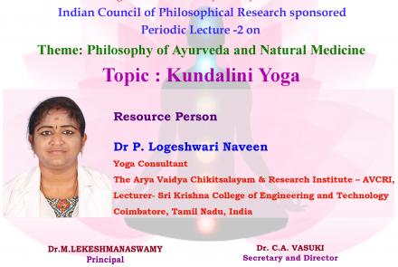 Indian Council of Philosophical Research sponsored  Periodic Lecture -2 